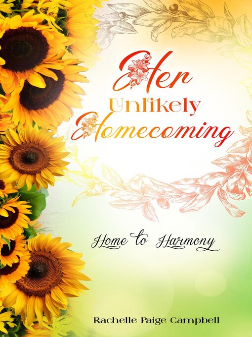 Title details for Her Unlikely Homecoming by Rachelle Paige Campbell - Available